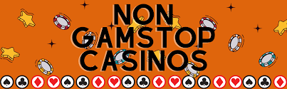 Casinos Non Gamstop Your Gateway to Unrestricted Gaming