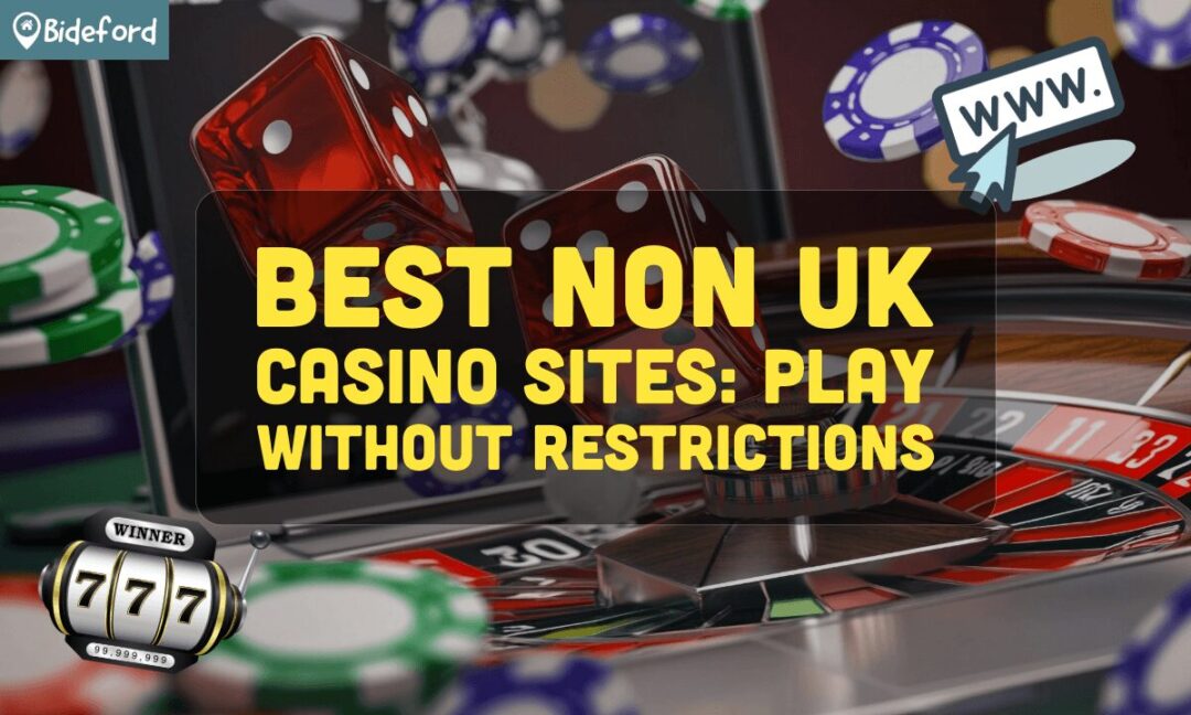 Exploring Non UK Gambling Sites A Guide to the Best Options