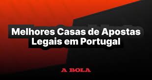 As Melhores Casas de Apostas em Portugal Escolha com Sabedoria As Melhores Casas de Apostas em Portugal Escolha com Sabedoria