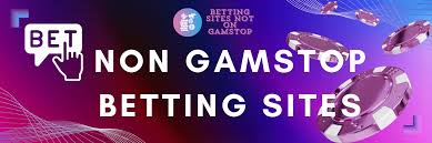 Explore Non GamStop Betting Sites Your Guide to Unrestricted Wagering